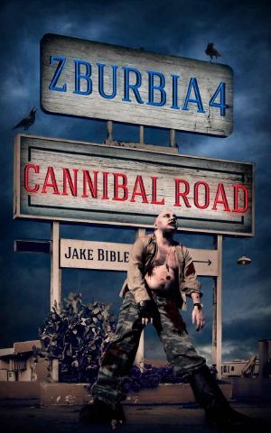 [Z-Burbia 04] • Cannibal Road